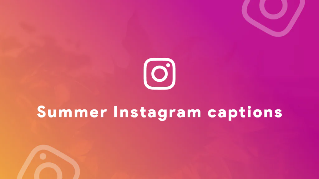 summer instagram captions