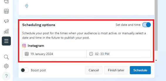 Turn on schedule toggle and set the date/time to schedule instagram posts from the desktop.
